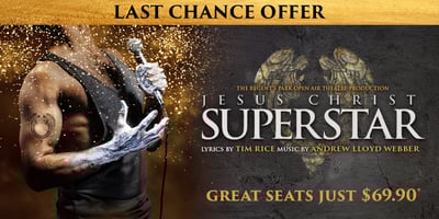 [MELBOURNE, $69.90* TICKETS] Jesus Christ Superstar Ticket Offer on TIX