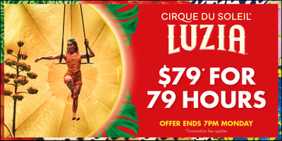 [ADELAIDE, $79* FOR 79 HOURS] Cirque Du Soleil - LUZIA